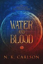 Water and Blood