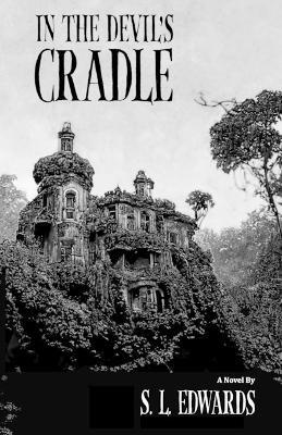 In the Devil's Cradle - S L Edwards - cover