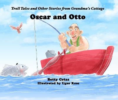 Oscar and Otto - Betty Cetas - cover