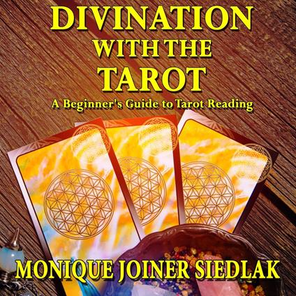 Divination with the Tarot