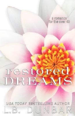 Restored Dreams - L B Dunbar - cover