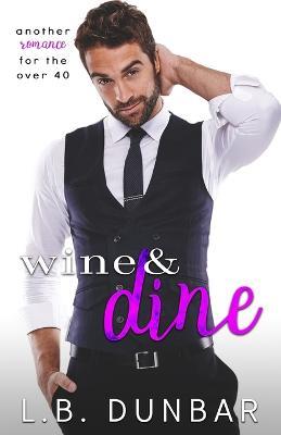 Wine & Dine - L B Dunbar - cover