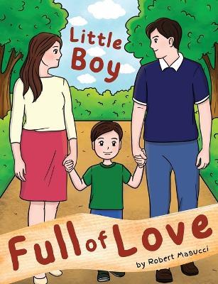 Little Boy Full of Love - Robert Masucci - cover