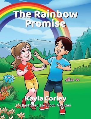 The Rainbow Promise - Kayla Corley - cover