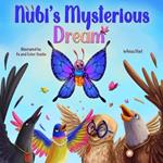 Nubi's Mysterious Dream