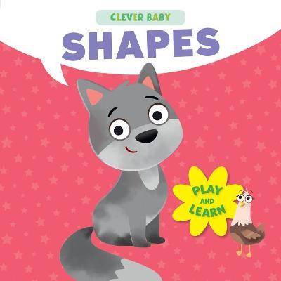 Shapes (Clever Baby) - Natalia Vetrova - cover