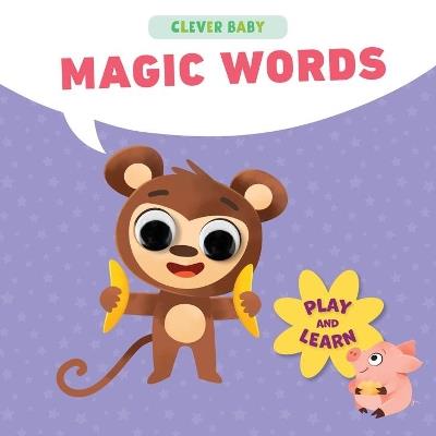 Magic Words (Clever Baby) - Natalia Vetrova - cover