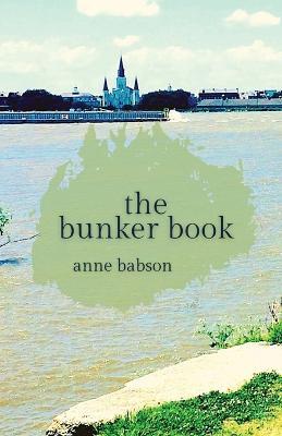 The Bunker Book - Anne Babson - cover