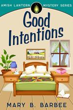 Good Intentions