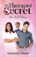 The Therapist Secret: The D.L. Series