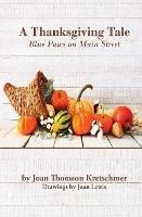 A Thanksgiving Tale: Blue Paws on Main Street - Joan Thomson Kretschmer - cover