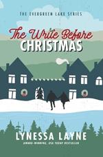 The Write Before Christmas: The Evergreen Lake Series