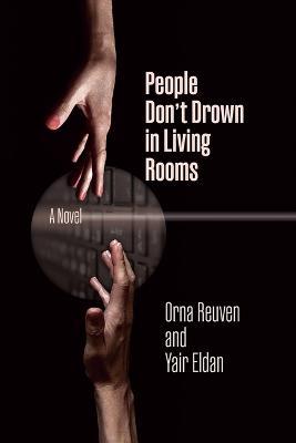 People Don't Drown in Living Rooms - Orna Reuven,Yair Eldan - cover