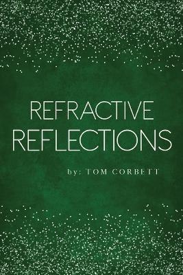 Refractive Reflections - Tom Corbett - cover