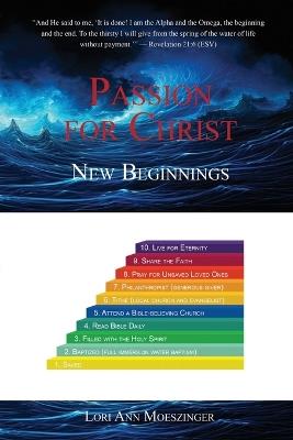 Passion for Christ: New Beginnings - Lori Ann Moeszinger - cover