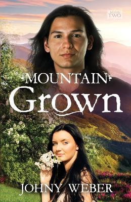 Mountain Grown - Johny Weber - cover