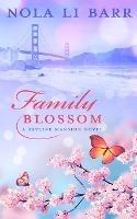 Family Blossom