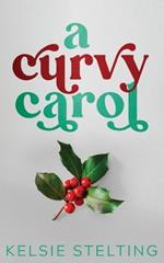 A Curvy Carol