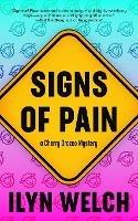 Signs of Pain - Ilyn Welch - cover