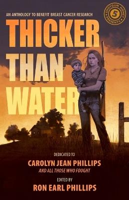 Shotgun Honey Presents: Thicker Than Water - Holly West,James D F Hannah - cover