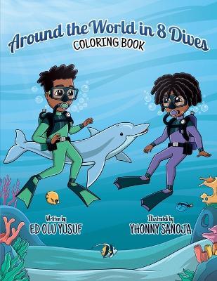 Around the World in 8 Dives: Coloring Book - Ed Olu Yusuf - cover