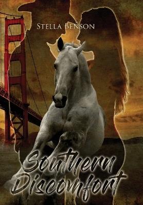 Southern Discomfort - Stella Benson - cover