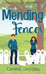 Mending Fences