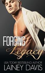 Forging Legacy