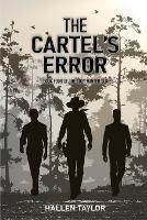 The Cartels' Error - Book Four of the Cody Hunter Series - Hallen Taylor - cover