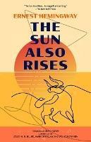 The Sun Also Rises (Warbler Classics Annotated Edition) - Ernest Hemingway - cover