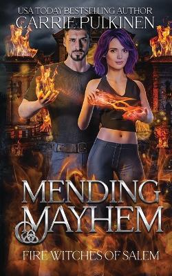 Mending Mayhem - Carrie Pulkinen - cover