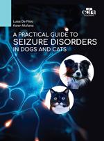 A practical guide to seizure disorders in dogs and cats