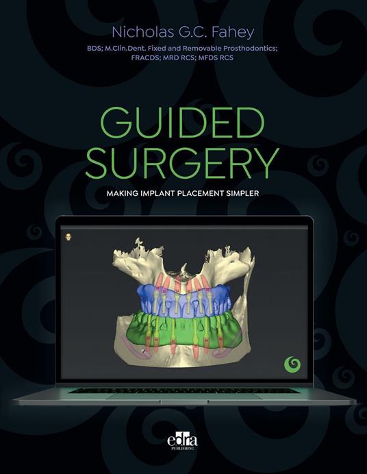 GUIDED SURGERY