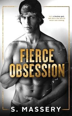 Fierce Obsession - S Massery - cover