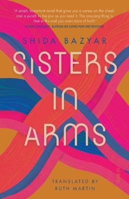 Sisters in Arms - Shida Bazyar - cover