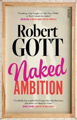 Naked Ambition - Robert Gott - cover