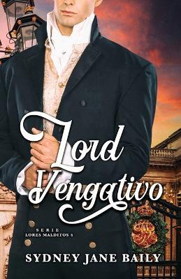 Lord Vengativo - Sydney Jane Baily - cover