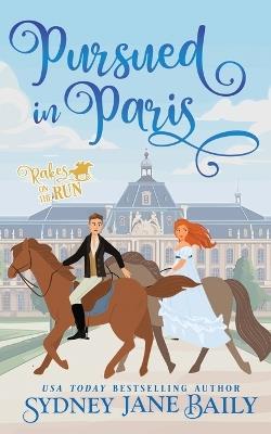 Pursued in Paris - Sydney Jane Baily - cover