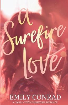 A Surefire Love - Emily Conrad - cover