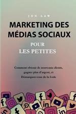 Marketing des medias sociaux pour les petites entreprises