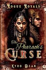 The Pharaoh's Curse: A Saucy Steampunk Mystery