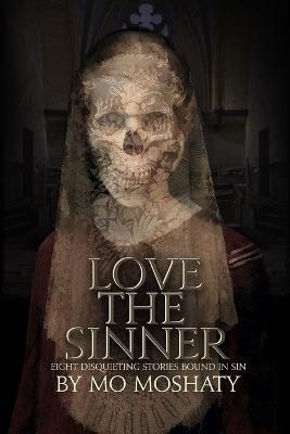 Love the Sinner - Mo Moshaty - cover