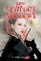 22nd Century Samurai