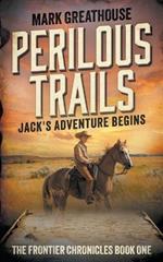 Perilous Trails: Jack's Adventure Begins