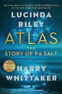 Atlas: The Story of Pa Salt - Lucinda Riley,Harry Whittaker - cover