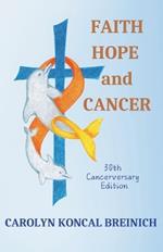 Faith, Hope and Cancer: 30th 