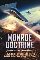 Monroe Doctrine: Volume III