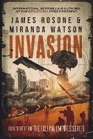 Invasion - James Rosone,Miranda Watson - cover