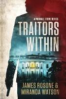 Traitors Within - James Rosone,Miranda Watson - cover