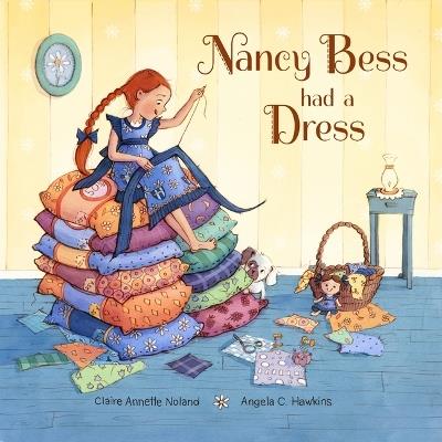 Nancy Bess Had a Dress - Claire Noland - cover